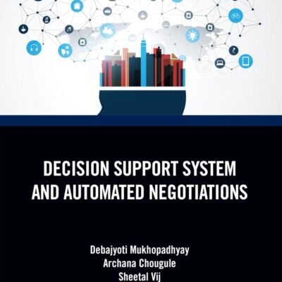 Decision Support System and Automated Negotiations