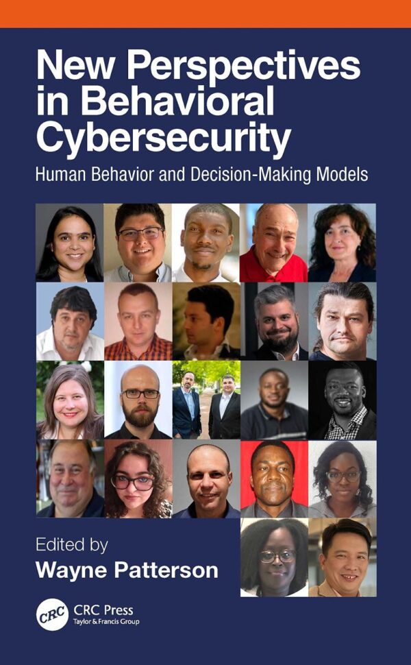New Perspectives in Behavioral Cybersecurity: Human Behavior and Decision-making Models
