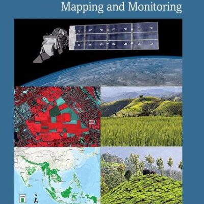 Remote Sensing of Land Cover and Land Use Changes in South and Southeast Asia: Mapping and Monitoring (1)
