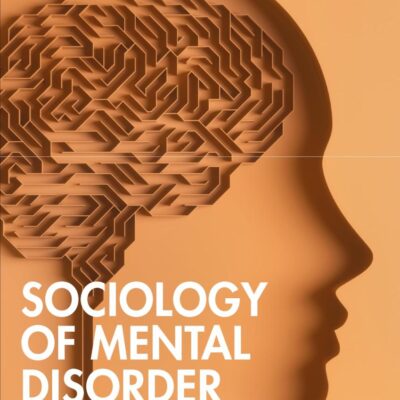 Sociology of Mental Disorder