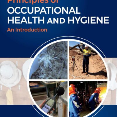 Principles of Occupational Hygiene: An Introduction