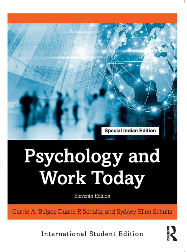 PSYCHOLOGY AND WORK TODAY