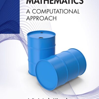 Applied Mathematics: A Computational Approach