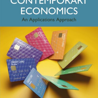 Contemporary Economics: An Applications Approach