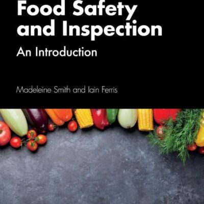 Food Safety and Inspection: An Introduction