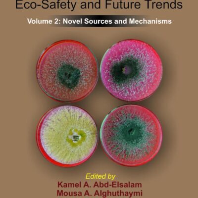Biofungicides: Eco-safety and Future Trends, Novel Sources and Mechanisms (2)