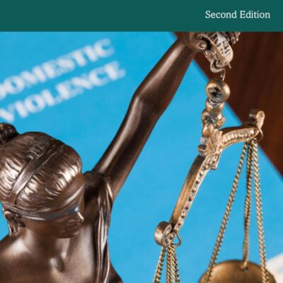 Domestic Violence and Criminal Justice