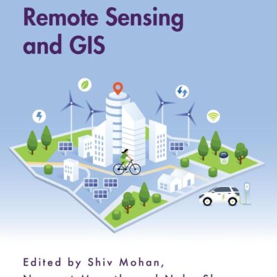 Smart Buildings and Cities with Remote Sensing and GIS