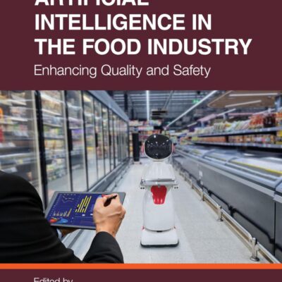 Artificial Intelligence in the Food Industry: Enhancing Quality and Safety