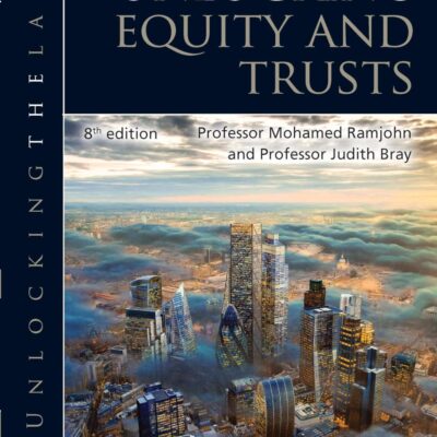 Unlocking Equity and Trusts (Unlocking the Law)