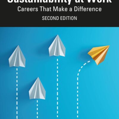 Sustainability at Work: Careers That Make a Difference