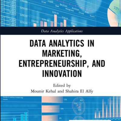 Data Analytics in Marketing, Entrepreneurship, and Innovation