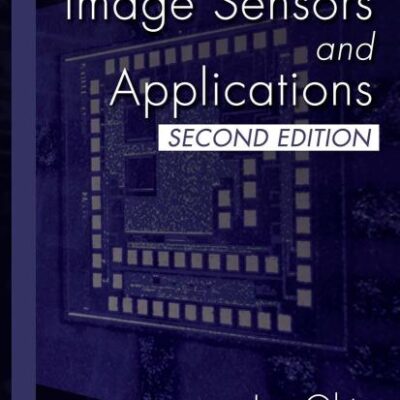 Smart CMOS Image Sensors and Applications (Optical Science and Engineering)