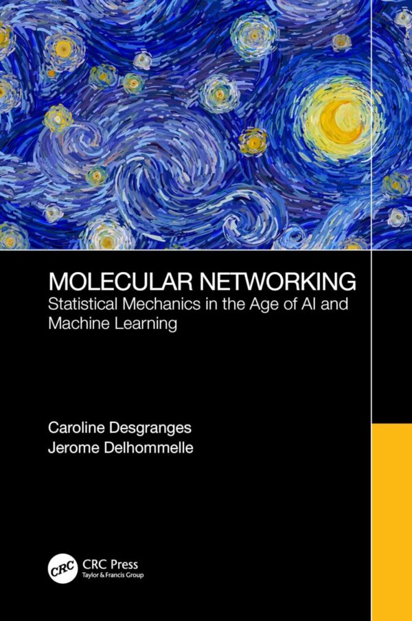 Molecular Networking: Statistical Mechanics in the Age of Ai and Machine Learning