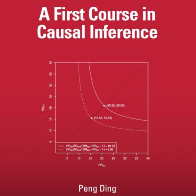A First Course in Causal Inference