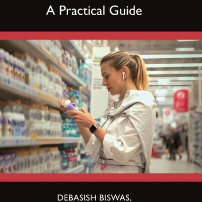 Food Marketing and Labelling: A Practical Guide