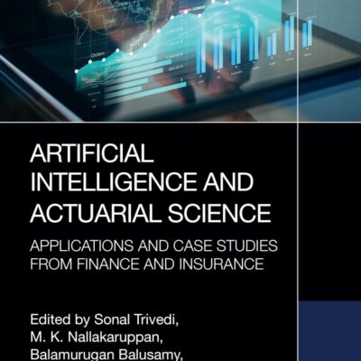 Artificial Intelligence and Actuarial Science: Applications and Case Studies from Finance and Insurance