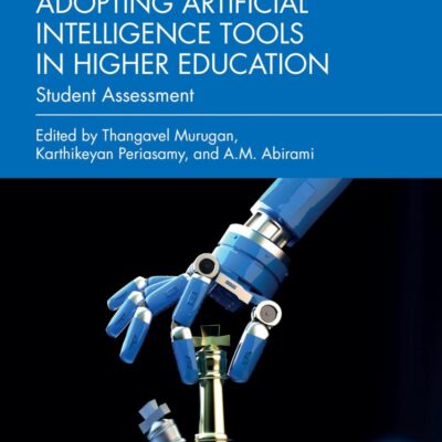 Adopting Artificial Intelligence Tools in Higher Education: Student Assessment