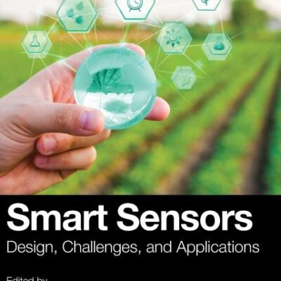 Smart Sensors: Design, Challenges, and Applications
