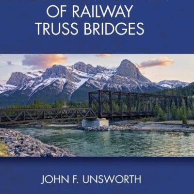 Theory and Design of Railway Truss Bridges
