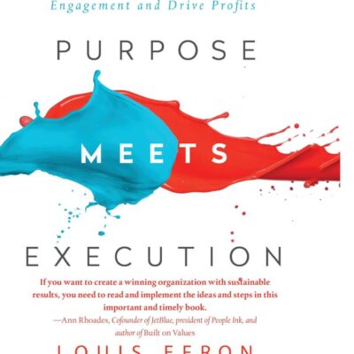 Purpose Meets Execution