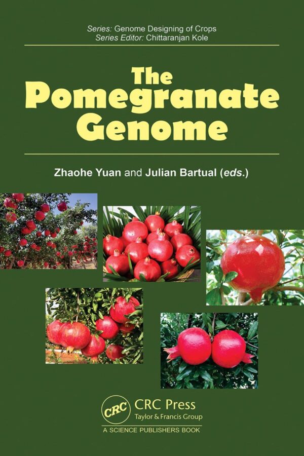 The Pomegranate Genome (Genome Designing of Crops)