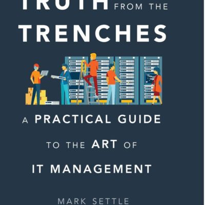 Truth from the Trenches