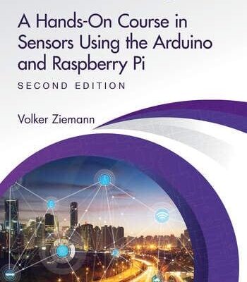 A Hands-On Course in Sensors Using the Arduino and Raspberry Pi