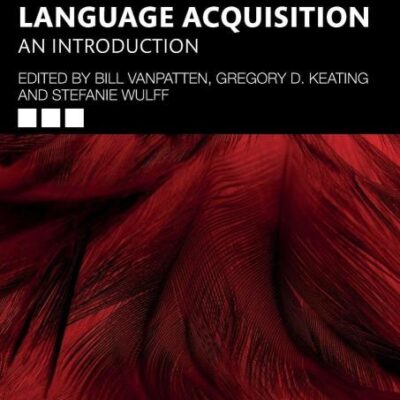 Theories in Second Language Acquisition: An Introduction