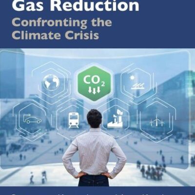 A Blueprint for Greenhouse Gas Reduction: Confronting the Climate Crisis