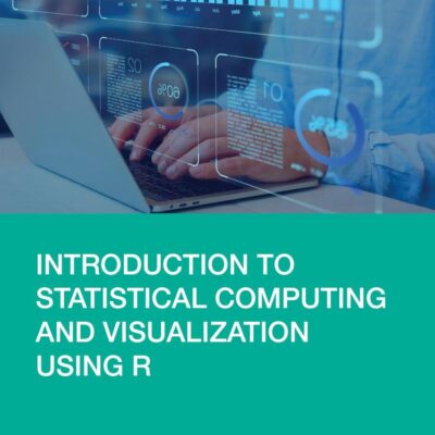 Introduction to Statistical Computing and Visualization Using R