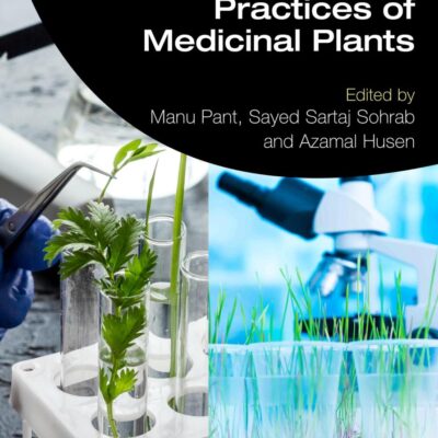 Genetic Improvement and Conservation Practices of Medicinal Plants (Exploring Medicinal Plants)