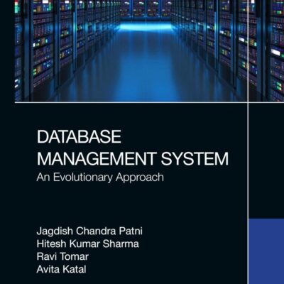 Database Management System:An Evolutionary Approach