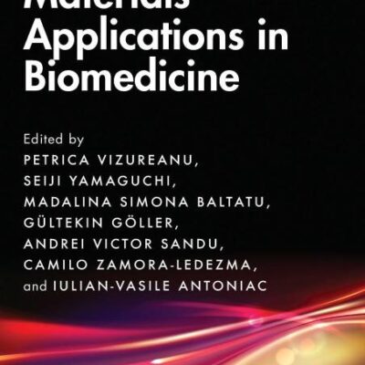Functionalized Materials Applications in Biomedicine