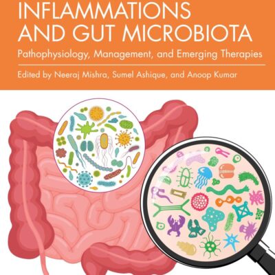 Gastrointestinal Inflammations and Gut Microbiota: Pathophysiology, Management and Emerging Therapies