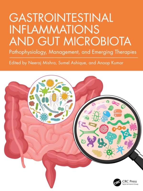 Gastrointestinal Inflammations and Gut Microbiota: Pathophysiology, Management and Emerging Therapies