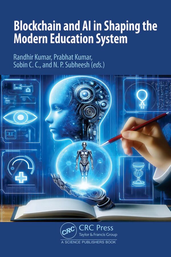 Blockchain and Ai in Shaping the Modern Education System