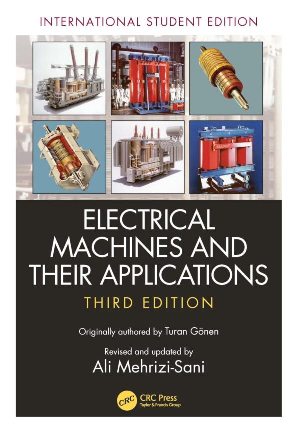 ELECTRICAL MACHINES AND THEIR APPLICATIONS