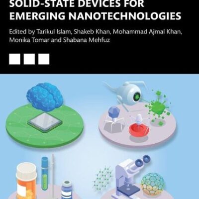 Advanced Solid-state Devices for Emerging Nanotechnologies