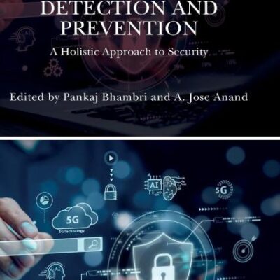 Handbook of Ai-driven Threat Detection and Prevention: A Holistic Approach to Security