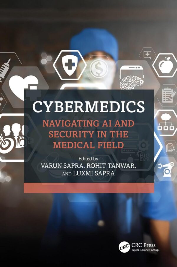 Cybermedics: Navigating Ai and Security in the Medical Field