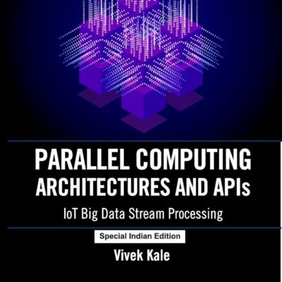 Parallel Computing Architectures and APIs