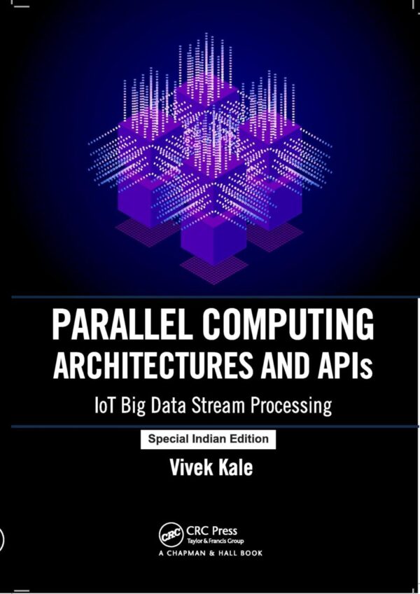 Parallel Computing Architectures and APIs