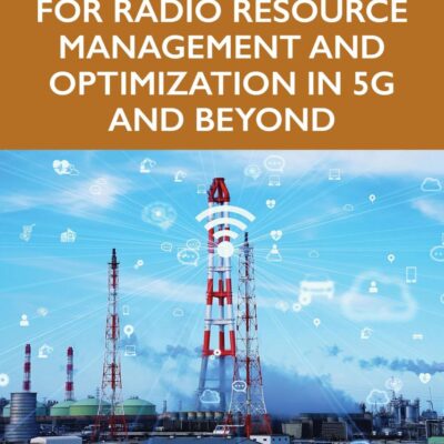 Machine Learning for Radio Resource Management and Optimization in 5g and Beyond