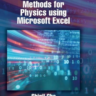 Mathematical Methods for Physics Using Microsoft Excel