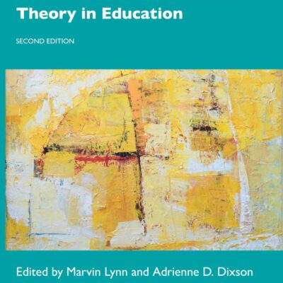 Handbook of Critical Race Theory in Education