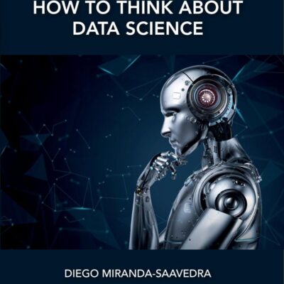 How to Think about Data Science