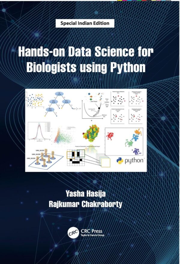Hands on Data Science for Biologists Using Python