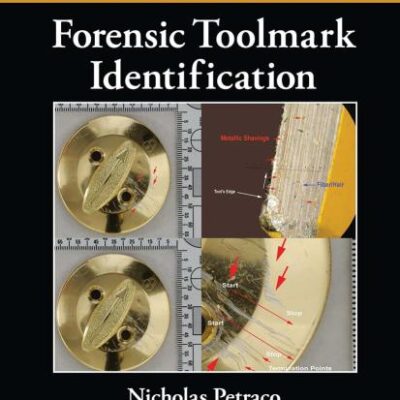 Color Atlas of Forensic Toolmark Identification