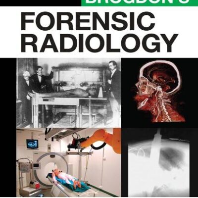 Brogdon's Forensic Radiology